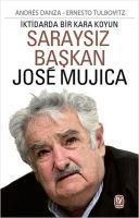 Produktbild: Saraysiz Baskan Jose Mujica