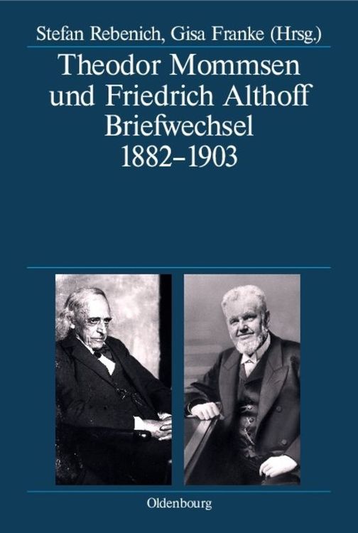 Produktbild: Theodor Mommsen und Friedrich Althoff