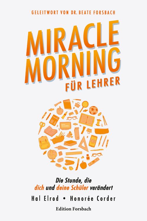 Produktbild: Miracle Morning f&uuml;r Lehrer