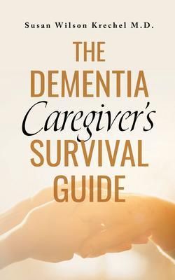 Produktbild: The Dementia Caregiver's Survival Guide