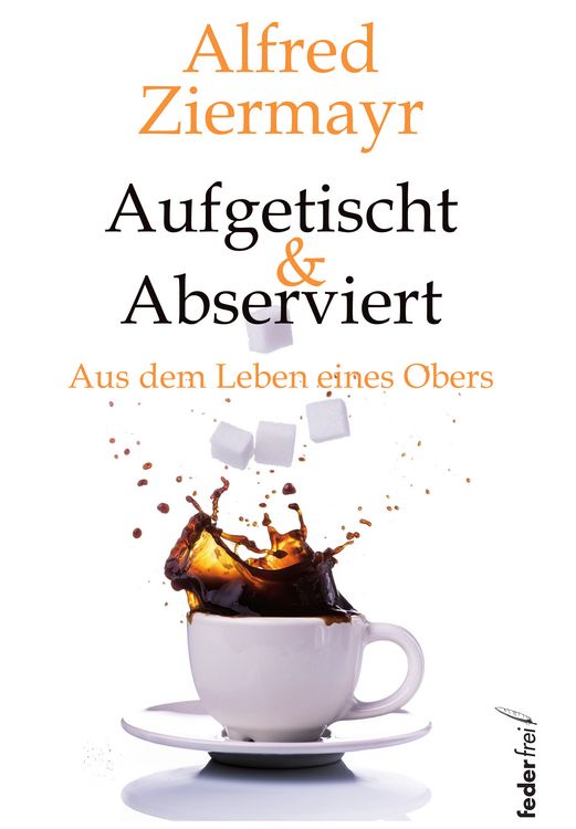 Produktbild: Aufgetischt & abserviert