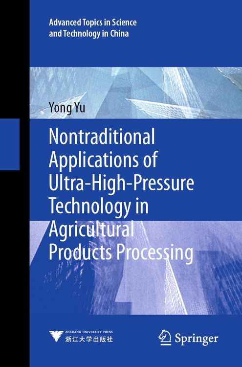 Produktbild: Nontraditional Applications of Ultra-High-Pressure Technology in Agricultural Products Processing