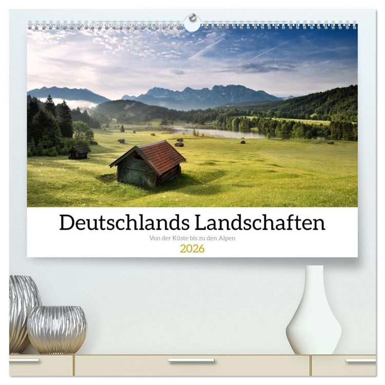 Produktbild: Deutschlands Landschaften 2026 &ndash; Von der K&uuml;ste bis zu den Alpen (hochwertiger Premium Wandkalender 2026 DIN A2 quer), Kunstdruck in Hochglanz