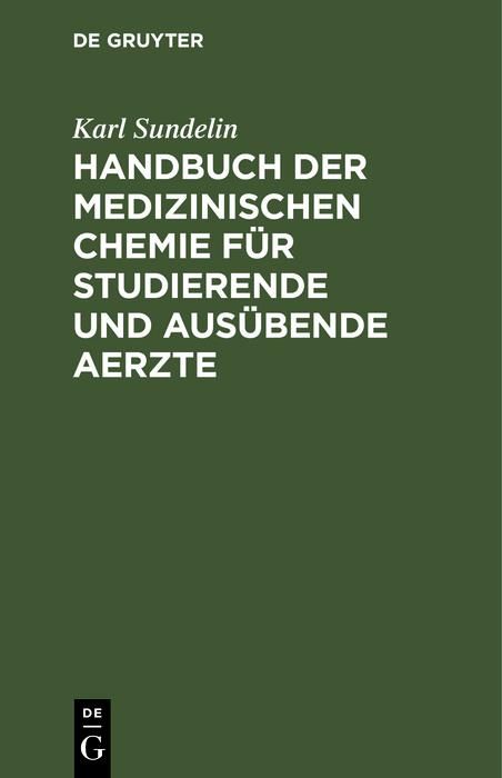 Produktbild: Handbuch der medizinischen Chemie f&uuml;r studierende und aus&uuml;bende Aerzte