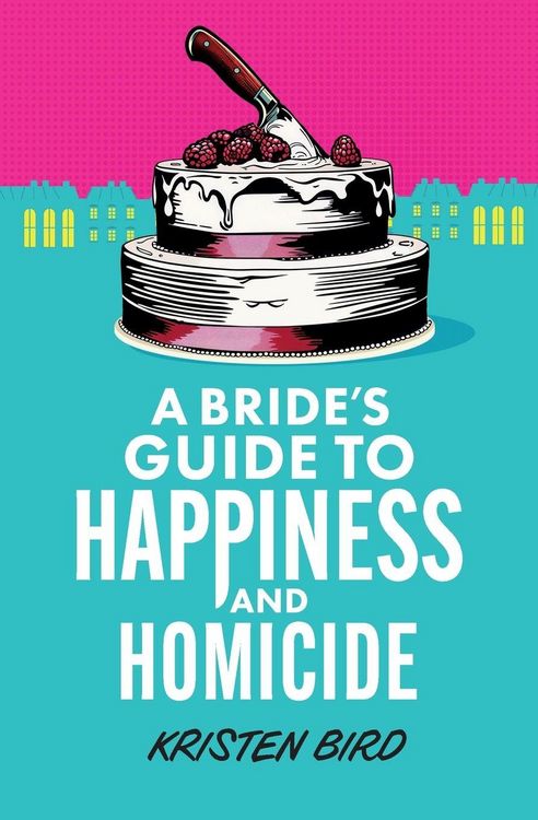 Produktbild: Bride's Guide to Happiness and Homicide