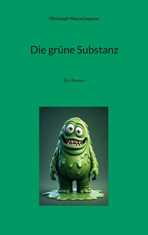 Produktbild: Die gr&uuml;ne Substanz