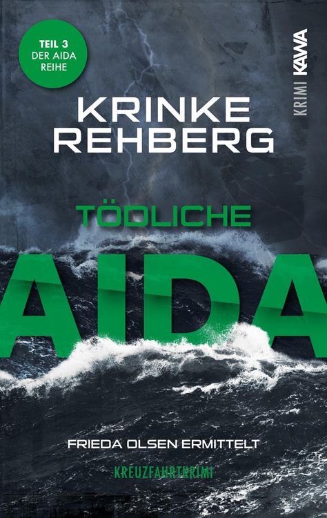 Produktbild: T&ouml;dliche Aida. Kreuzfahrtkrimi Teil 3 (Aida Krimi)