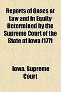 Produktbild: Reports of Cases at Law and in Equity Determined by the Supreme Court of the State of Iowa (177)