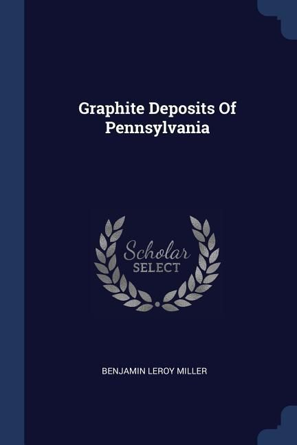 Produktbild: Graphite Deposits Of Pennsylvania