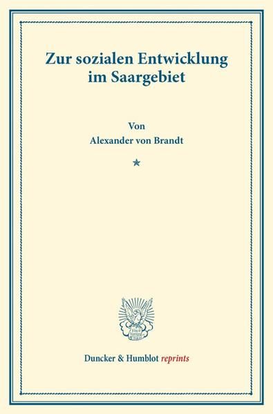 Produktbild: Zur sozialen Entwicklung im Saargebiet.
