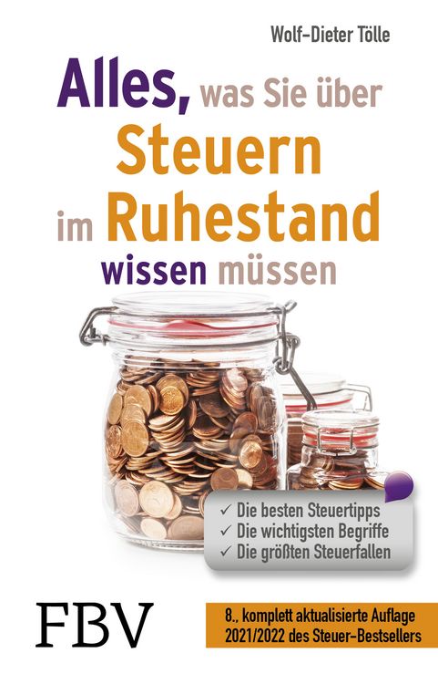 Produktbild: Alles, was Sie &uuml;ber Steuern im Ruhestand wissen m&uuml;ssen 2022/2023
