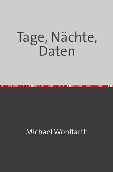 Produktbild: Tage, N&auml;chte, Daten