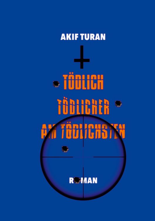Produktbild: T&ouml;dlich, T&ouml;dlicher, Am T&ouml;dlichsten