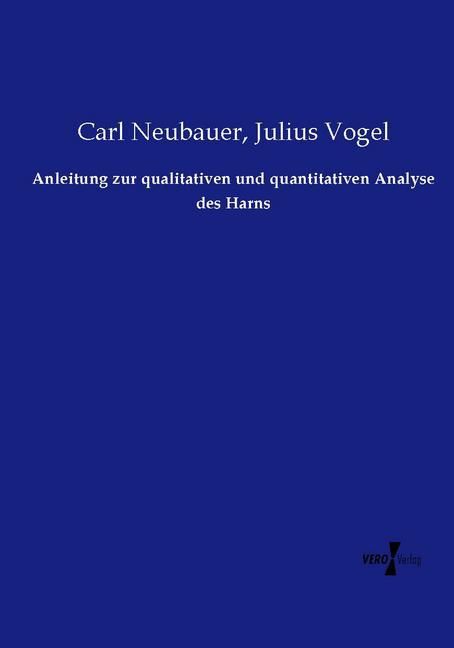 Produktbild: Anleitung zur qualitativen und quantitativen Analyse des Harns