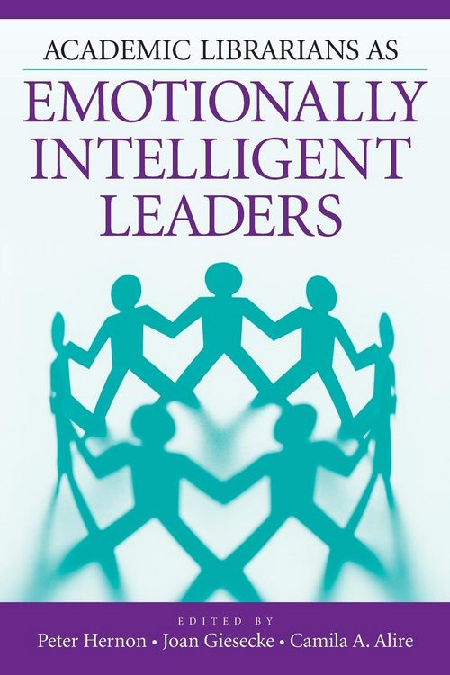 Produktbild: Academic Librarians as Emotionally Intelligent Leaders