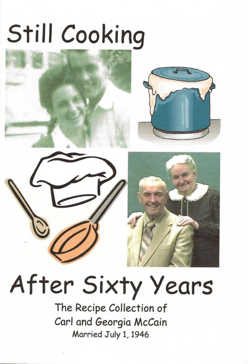 Produktbild: Still Cooking After Sixty Years - The Recipe Collection of Carl and Georgia McCain