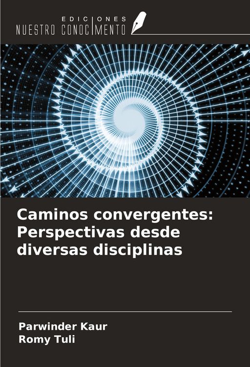 Produktbild: Caminos convergentes: Perspectivas desde diversas disciplinas