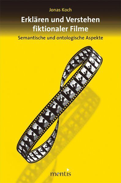 Produktbild: Erkl&auml;ren und Verstehen fiktionaler Filme