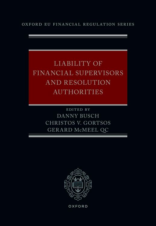 Produktbild: Liability of Financial Supervisors and Resolution Authorities