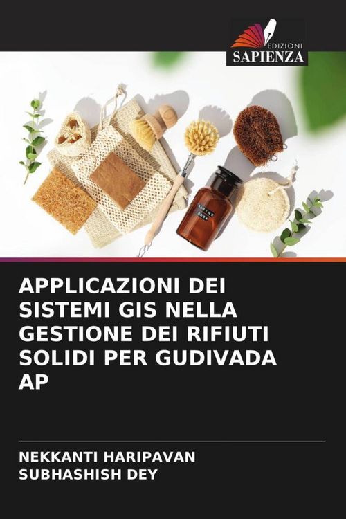 Produktbild: Applicazioni Dei Sistemi Gis Nella Gestione Dei Rifiuti Solidi Per Gudivada Ap