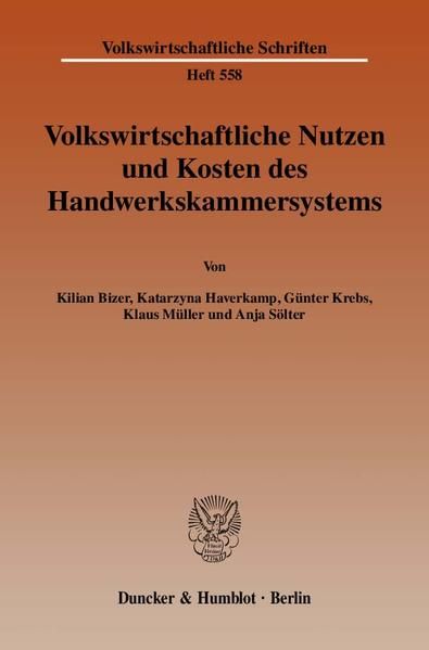 Produktbild: Volkswirtschaftliche Nutzen und Kosten des Handwerkskammersystems.