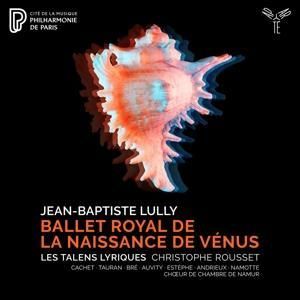 Produktbild: Lully: Ballet royal de la Naissance de V'nus
