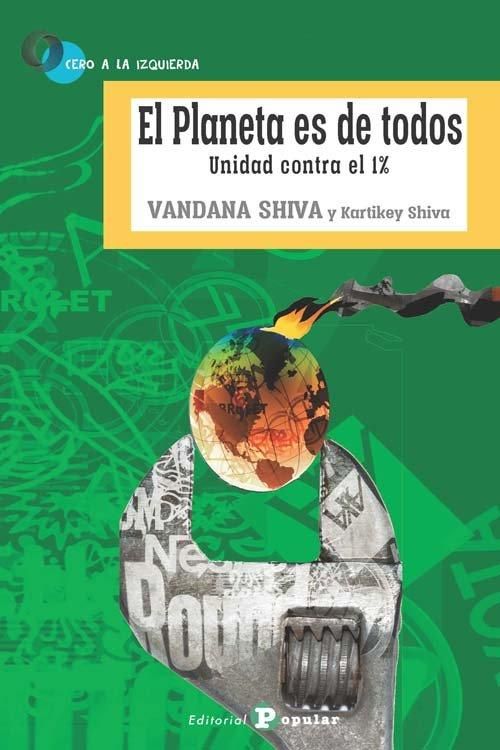 Produktbild: El planeta es de todos : unidad contra el 1%