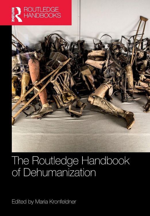 Produktbild: The Routledge Handbook of Dehumanization