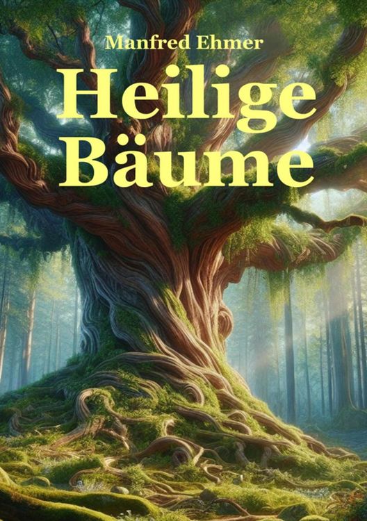 Produktbild: Heilige B&auml;ume