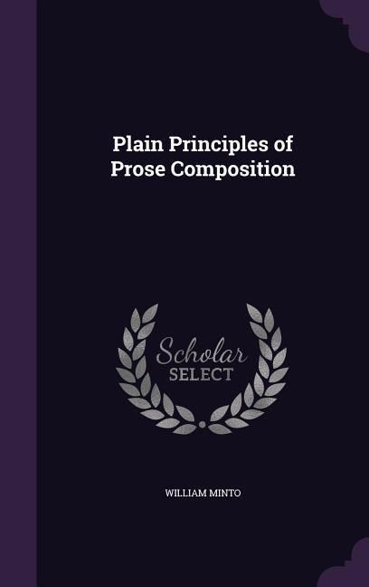 Produktbild: Plain Principles of Prose Composition