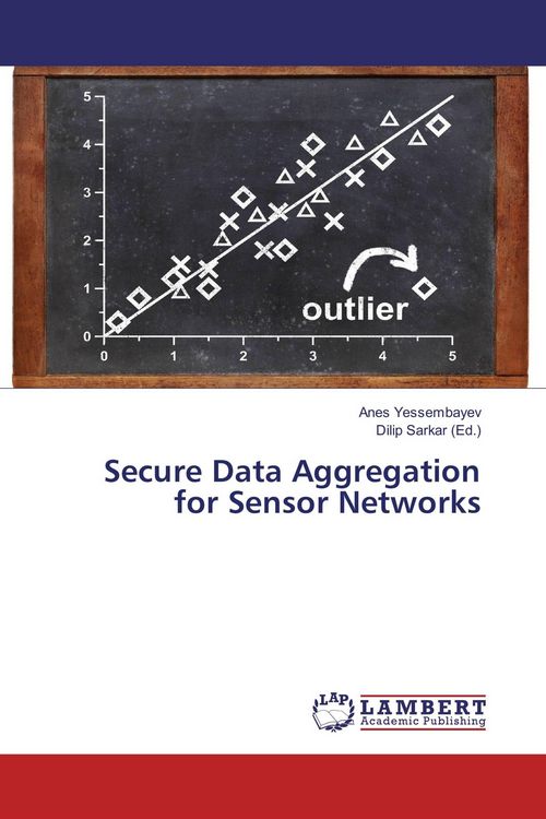 Produktbild: Secure Data Aggregation for Sensor Networks