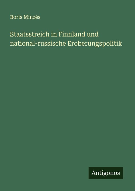 Produktbild: Staatsstreich in Finnland und national-russische Eroberungspolitik