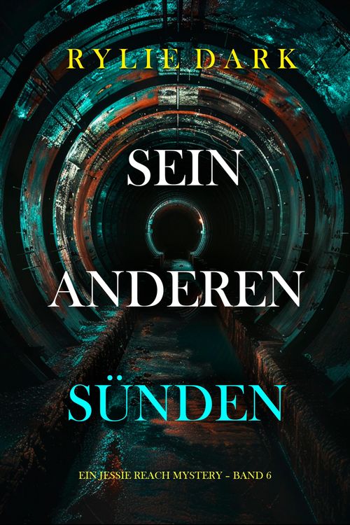 Produktbild: Seine anderen S&uuml;nden (Ein Jessie Reach Mystery - Band 6)