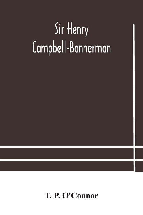 Produktbild: Sir Henry Campbell-Bannerman