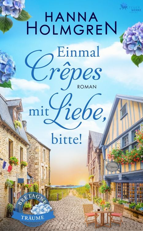 Produktbild: Einmal Crepes mit Liebe, bitte! (Bretagne-Tr&auml;ume)