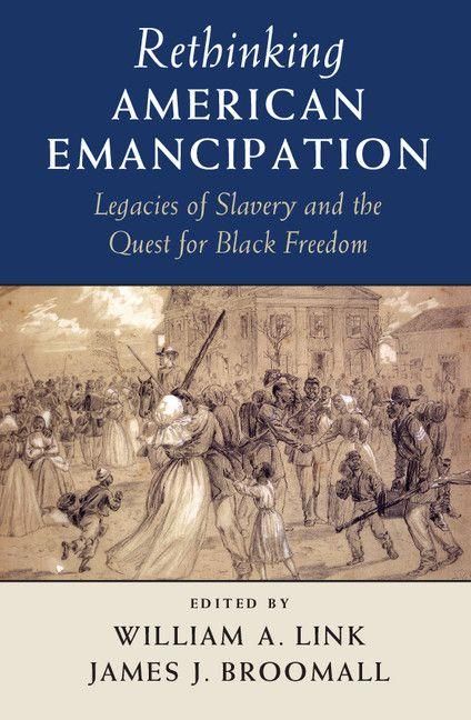 Produktbild: Rethinking American Emancipation