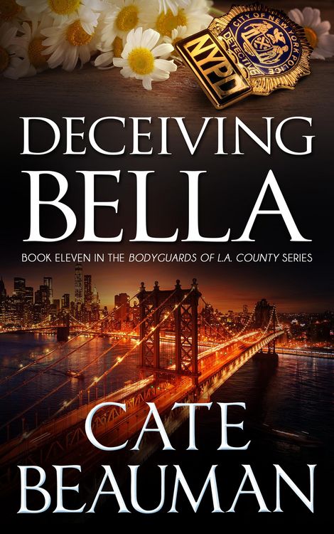 Produktbild: Deceiving Bella (Book Eleven In The Bodyguards Of L.A. County Series)