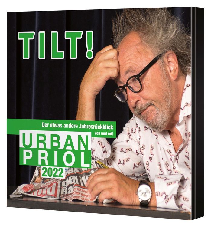 Produktbild: TILT! 2022 &ndash; Der etwas andere Jahresr&uuml;ckblick von und mit Urban Priol