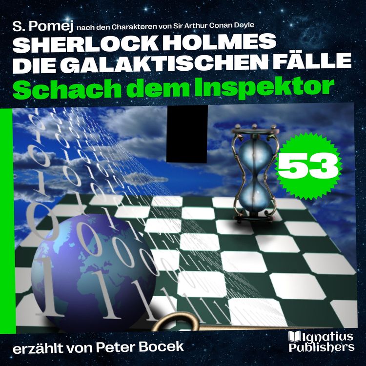 Produktbild: Schach dem Inspektor (Sherlock Holmes - Die galaktischen F&auml;lle, Folge 53)
