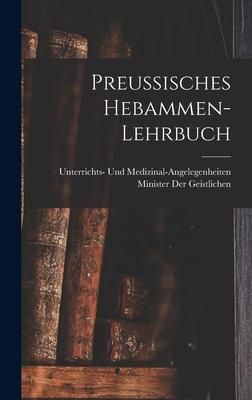Produktbild: Preussisches Hebammen-Lehrbuch