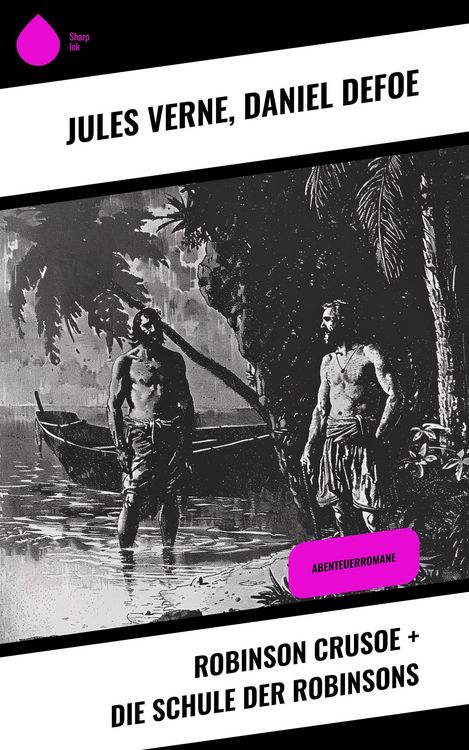 Produktbild: Robinson Crusoe + Die Schule der Robinsons