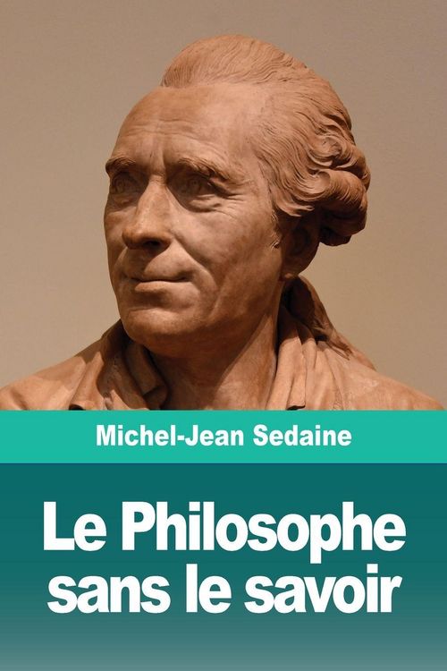 Produktbild: Le Philosophe sans le savoir