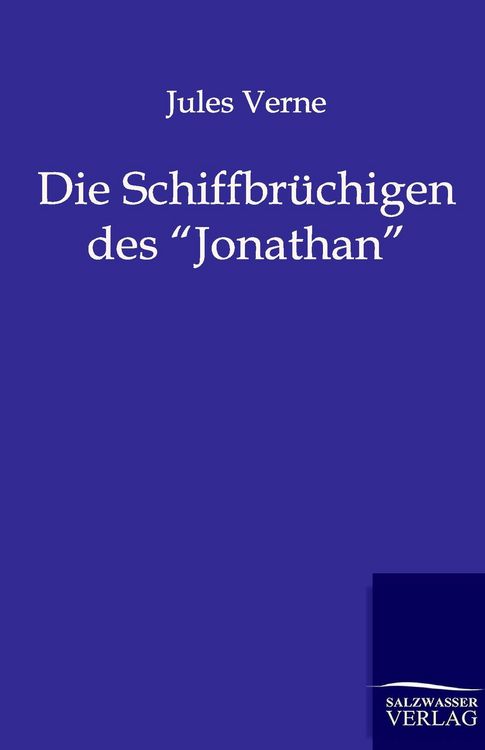 Produktbild: Die Schiffbr&uuml;chigen des Jonathan