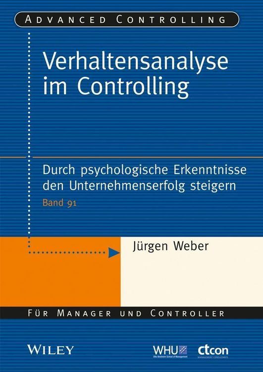 Bild vom Artikel Verhaltensanalyse im Controlling vom Autor Jürgen Weber