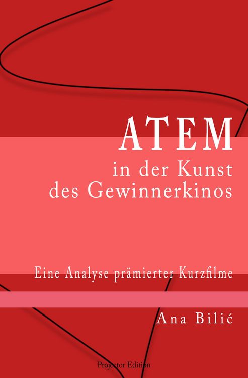 Produktbild: Atem in der Kunst des Gewinnerkinos
