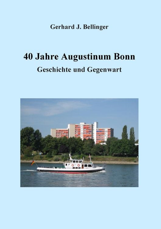 Produktbild: 40 Jahre Augustinum Bonn