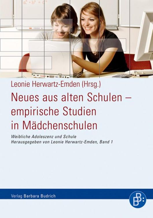 Produktbild: Neues aus alten Schulen - empirische Studien in M&auml;dchenschulen