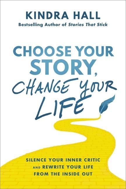Produktbild: Choose Your Story, Change Your Life