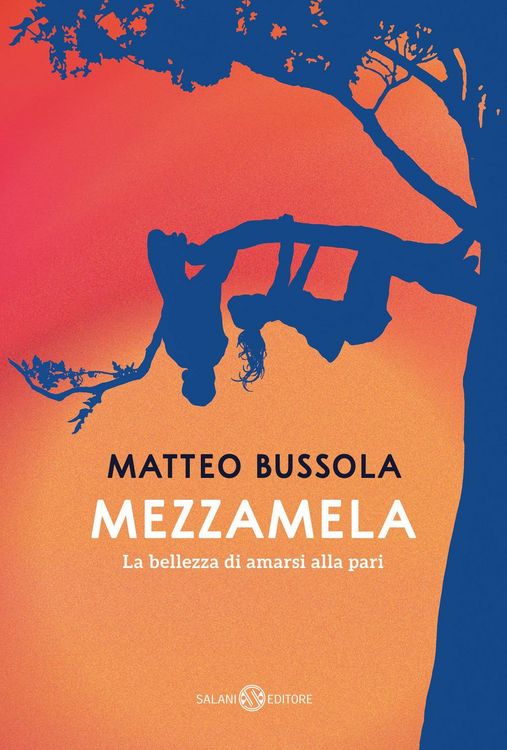 Produktbild: Mezzamela. La bellezza di amarsi alla pari