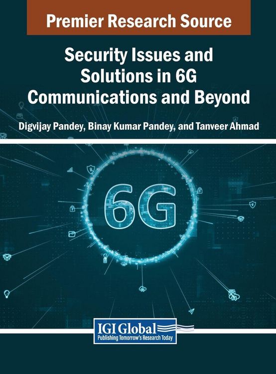 Produktbild: Security Issues and Solutions in 6G Communications and Beyond